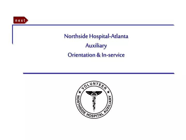 northside hospital atlanta auxiliary orientation in service
