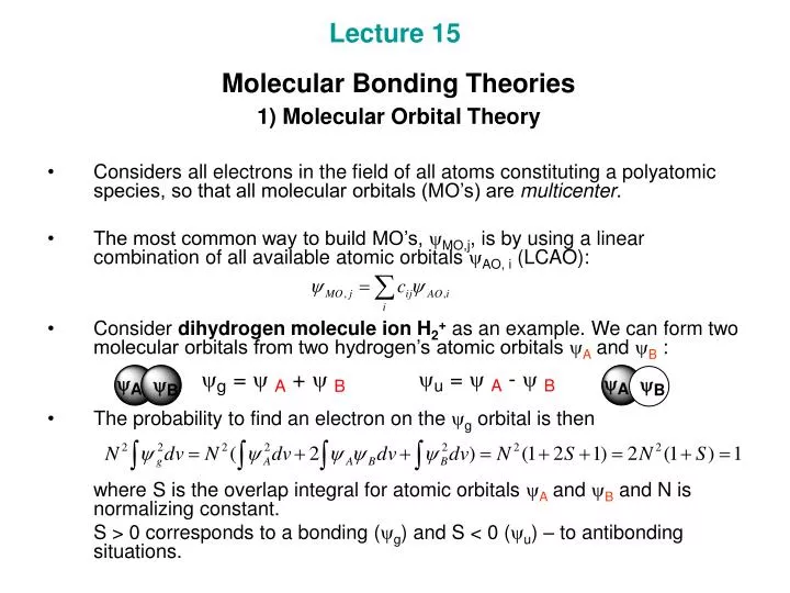lecture 15 molecular bonding theories 1 molecular orbital theory