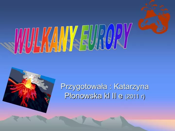 przygotowa a katarzyna p onowska kl ii e 2011 r