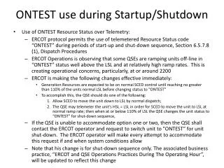 ONTEST use during Startup/Shutdown