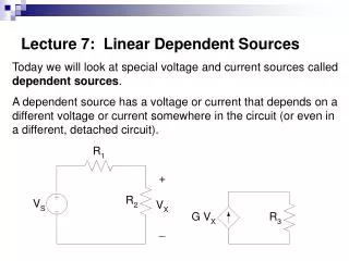 Lecture 7: Linear Dependent Sources