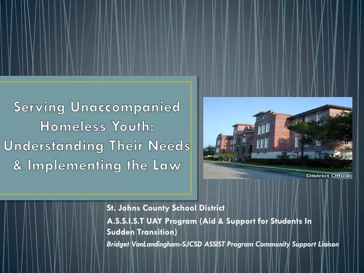 serving unaccompanied homeless youth understanding their needs implementing the law