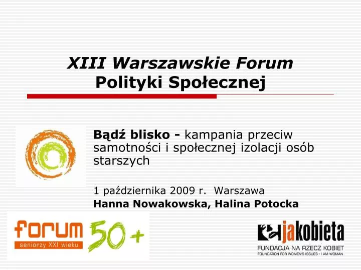 xiii warszawskie forum polityki spo ecznej
