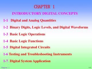 CHAPTER 1 INTRODUCTORY DIGITAL CONCEPTS