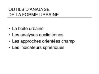 outils d analyse de la forme urbaine