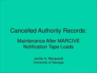 Cancelled Authority Records: