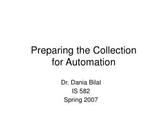 Preparing the Collection for Automation