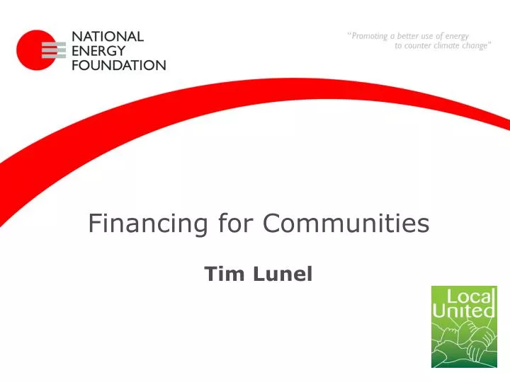 financing for communities tim lunel