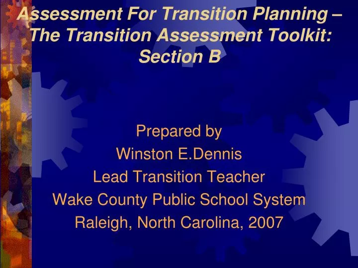 assessment for transition planning the transition assessment toolkit section b