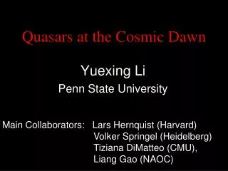 Quasars at the Cosmic Dawn