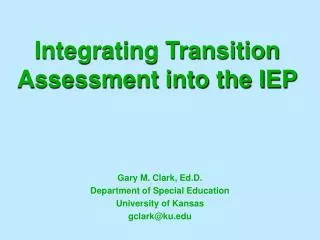 Integrating Transition Assessment into the IEP