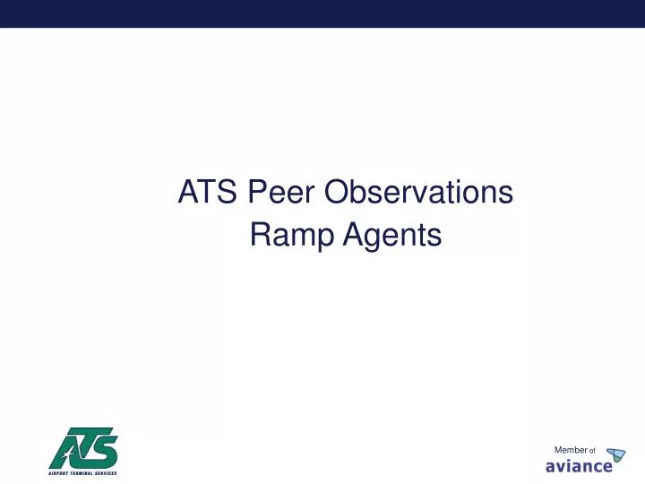 ats peer observations ramp agents