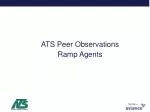 ATS Peer Observations Ramp Agents - slide 1