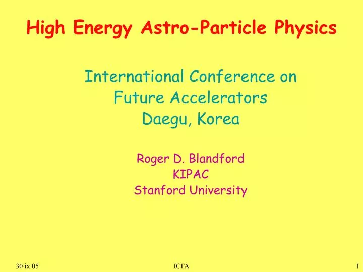 high energy astro particle physics