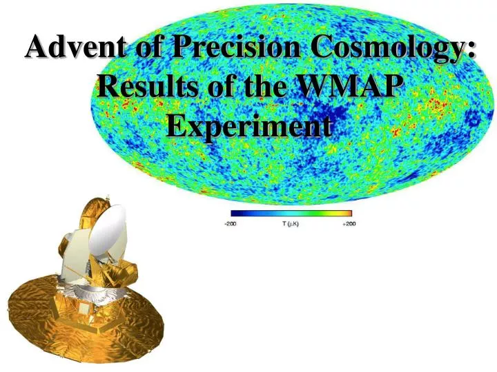 advent of precision cosmology results of the wmap experiment