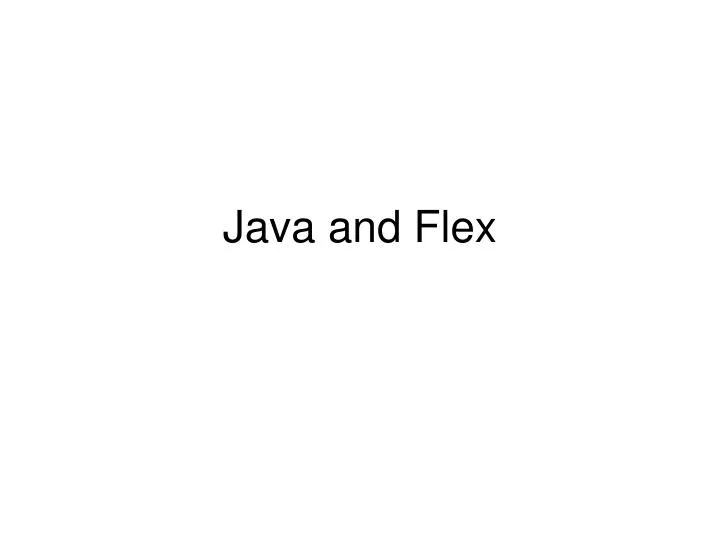 java and flex