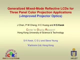J Chen, P W Cheng, H C Huang and H S Kwok