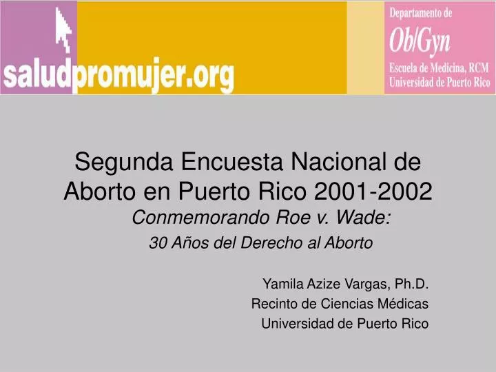 segunda encuesta nacional de aborto en puerto rico 2001 2002
