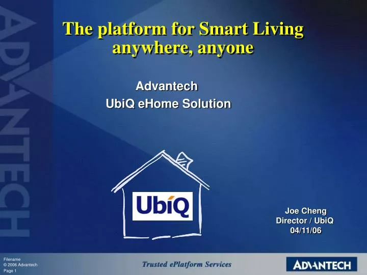 the platform for smart living anywhere anyone