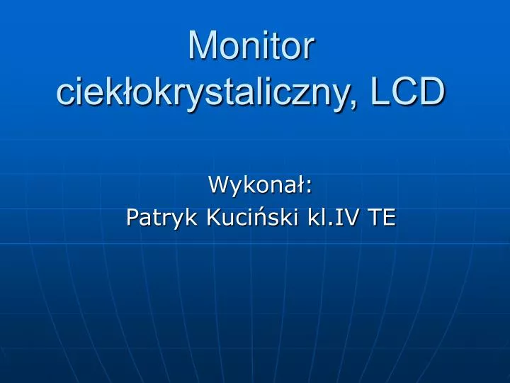 monitor ciek okrystaliczny lcd