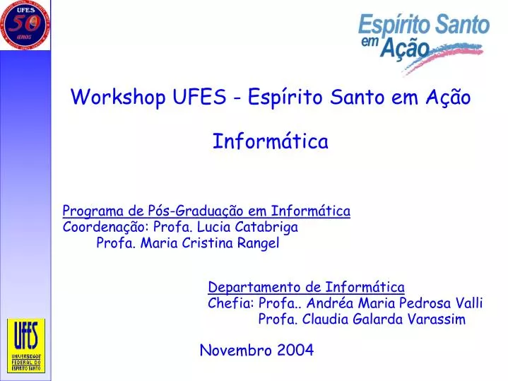 workshop ufes esp rito santo em a o inform tica