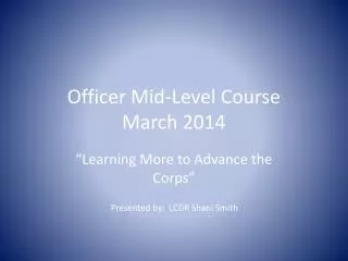 Officer Mid-Level Course March 2014