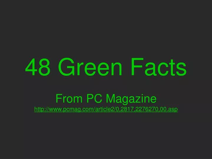 48 green facts
