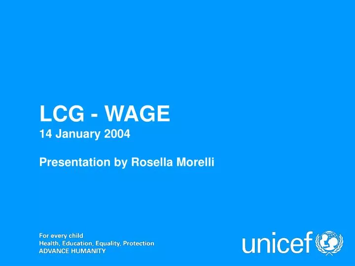 lcg wage 14 january 2004 presentation by rosella morelli