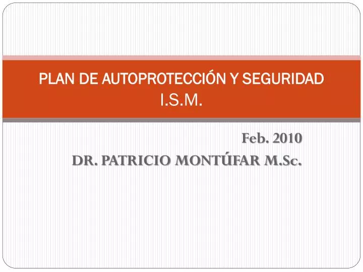 plan de autoprotecci n y seguridad i s m