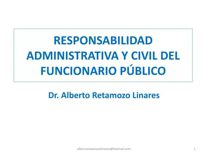 responsabilidad administrativa y civil del funcionario p blico