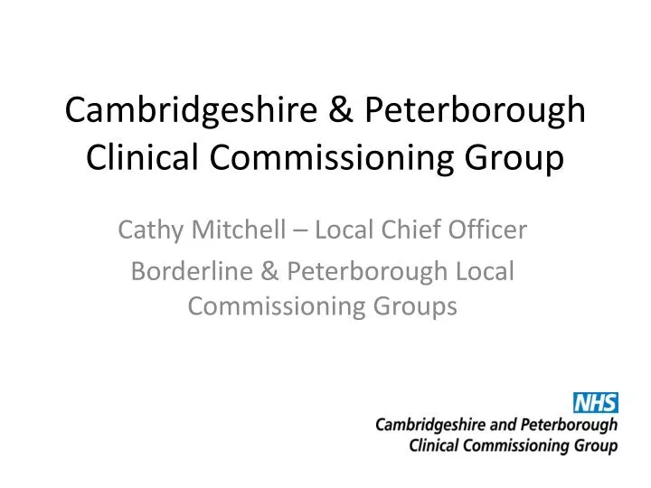 cambridgeshire peterborough clinical commissioning group