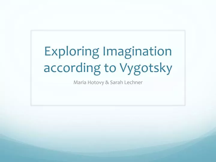 exploring imagination according to vygotsky