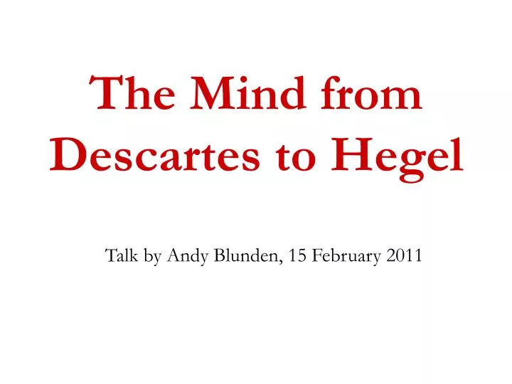 the mind from descartes to hegel