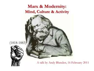 Marx &amp; Modernity: Mind, Culture &amp; Activity