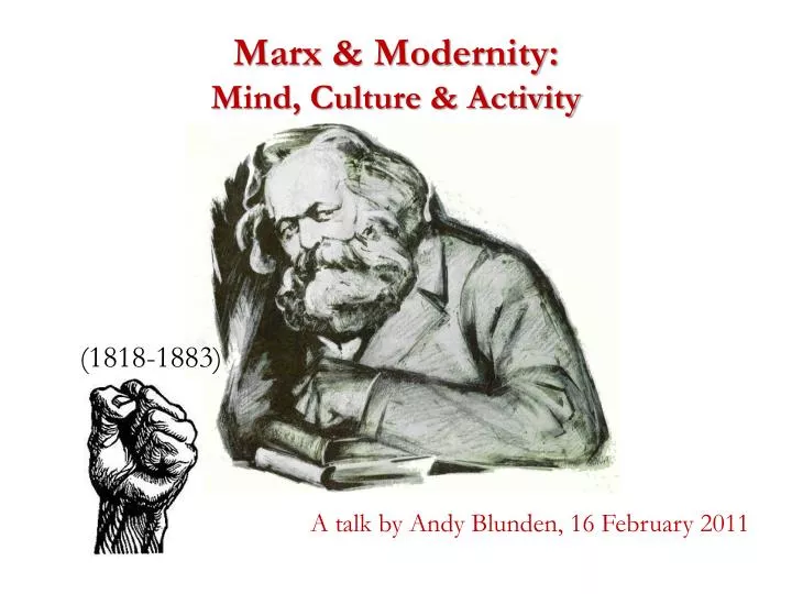 marx modernity mind culture activity