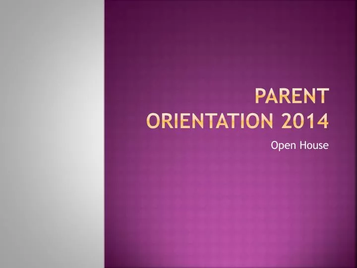 parent orientation 2014
