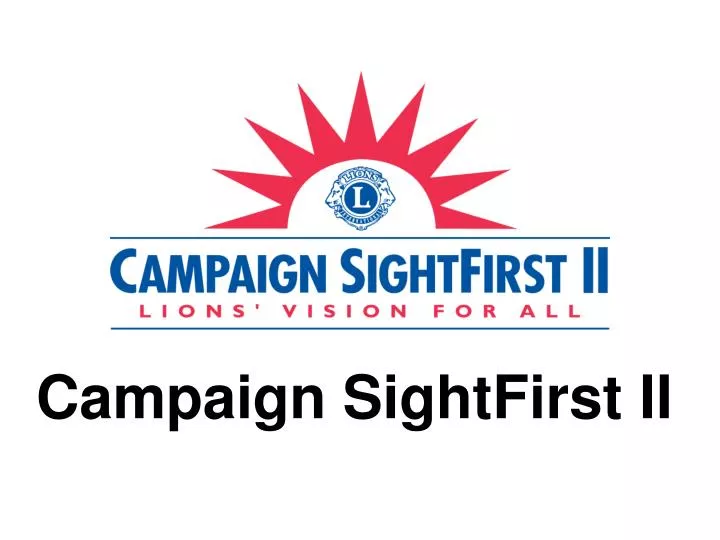campaign sightfirst ii