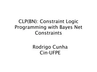 clp bn constraint logic programming with bayes net constraints