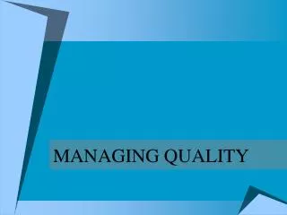 managing quality