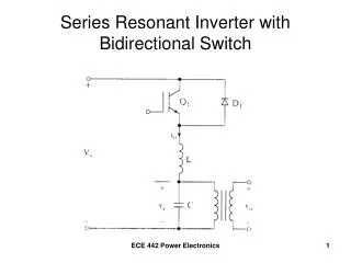 Series Resonant Inverter with Bidirectional Switch