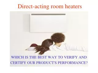 Direct-acting room heaters