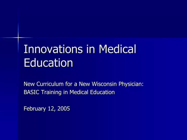 innovations in medical education