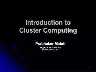 Introduction to Cluster Computing