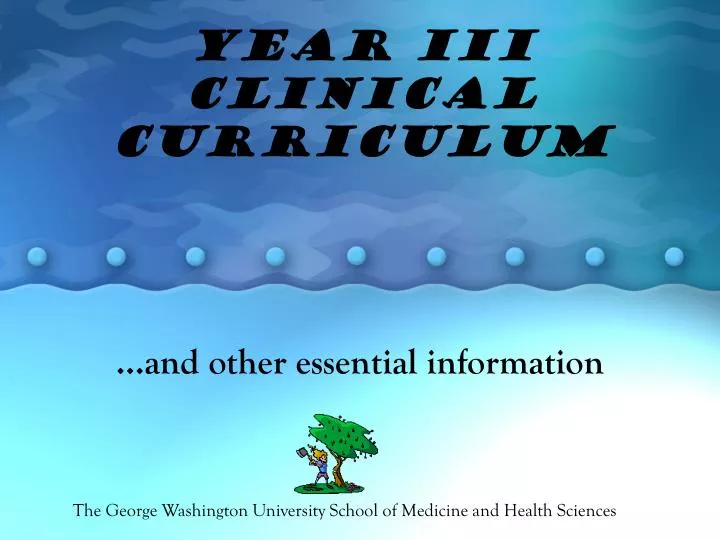 year iii clinical curriculum
