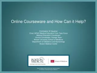 Online Courseware and How Can it Help?