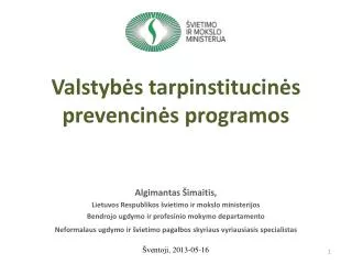 val s tyb s tarpinstitucin s prevencin s programos