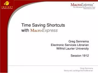 Time Saving Shortcuts with Macro Express