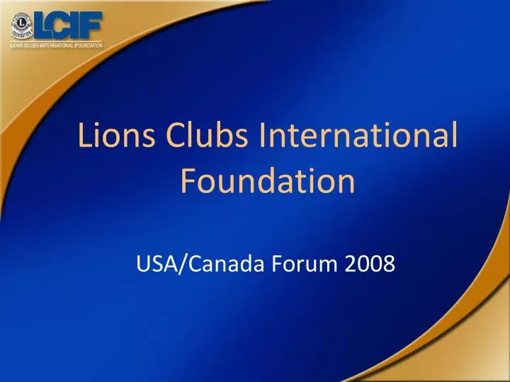 lions clubs international foundation