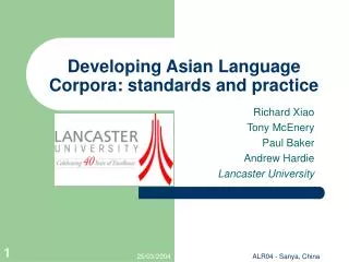 Developing Asian Language Corpora: standards and practice