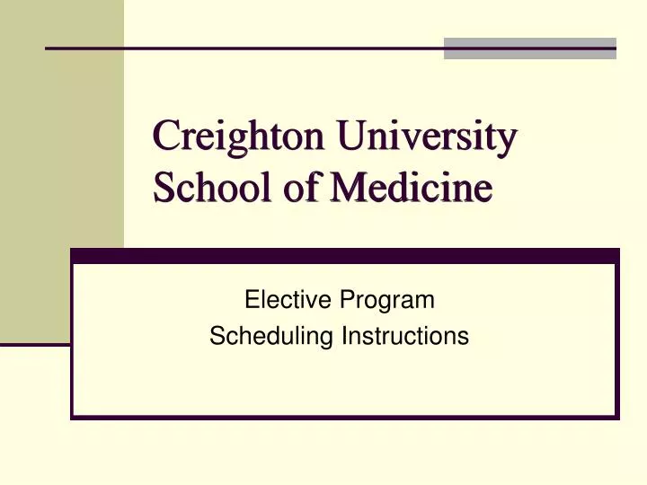 creighton university school of medicine